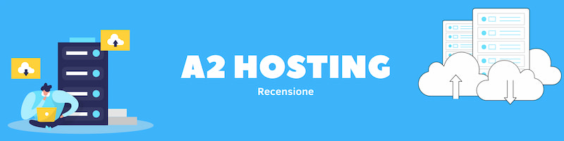 Rettangolo celeste con scritta bianca centro "A2 Hosting" con disegni ai lati